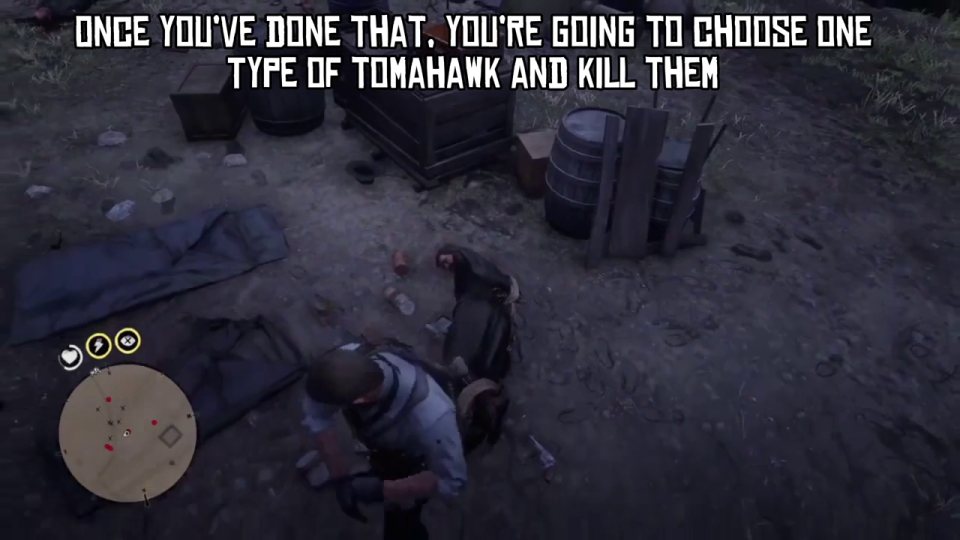 Kill them with the SAME tomahawk