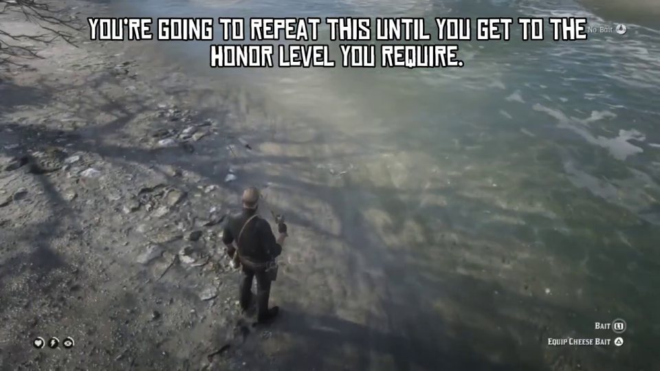 Repeat until your honor is high enough