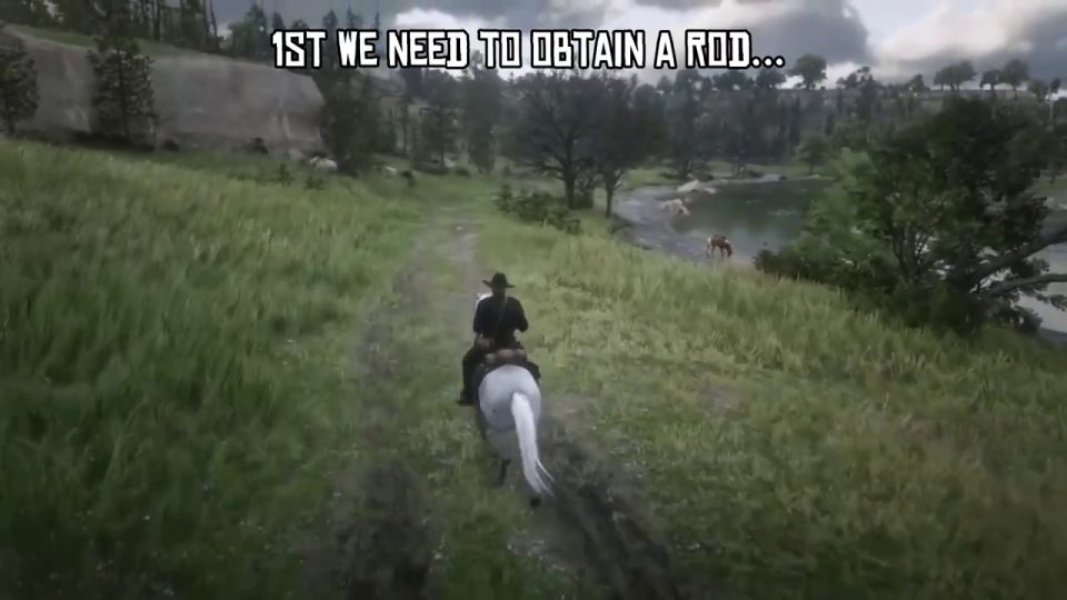 Get a fishing rod